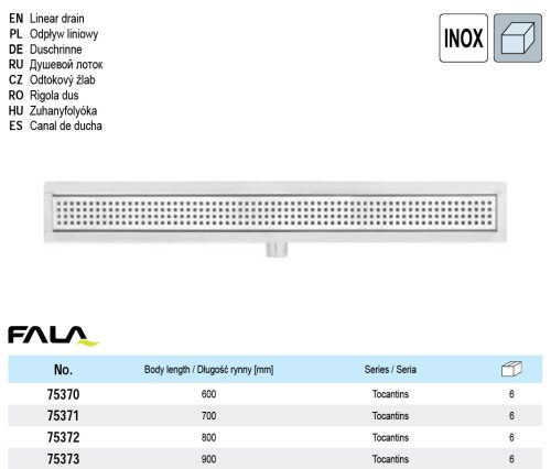 FALA75371 Zuhanylefolyó 700 mm Tocantins inox